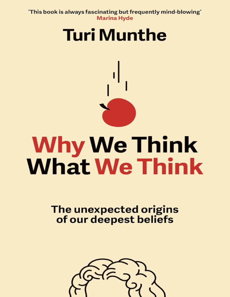 why we think what we think turi munthe Kitap Kapağı