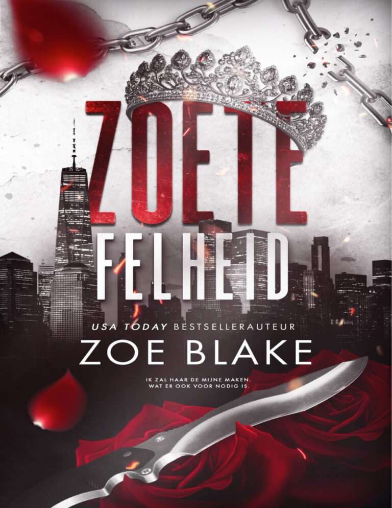 zoete felheid Dutch Edition zoe blake Kitap Kapağı