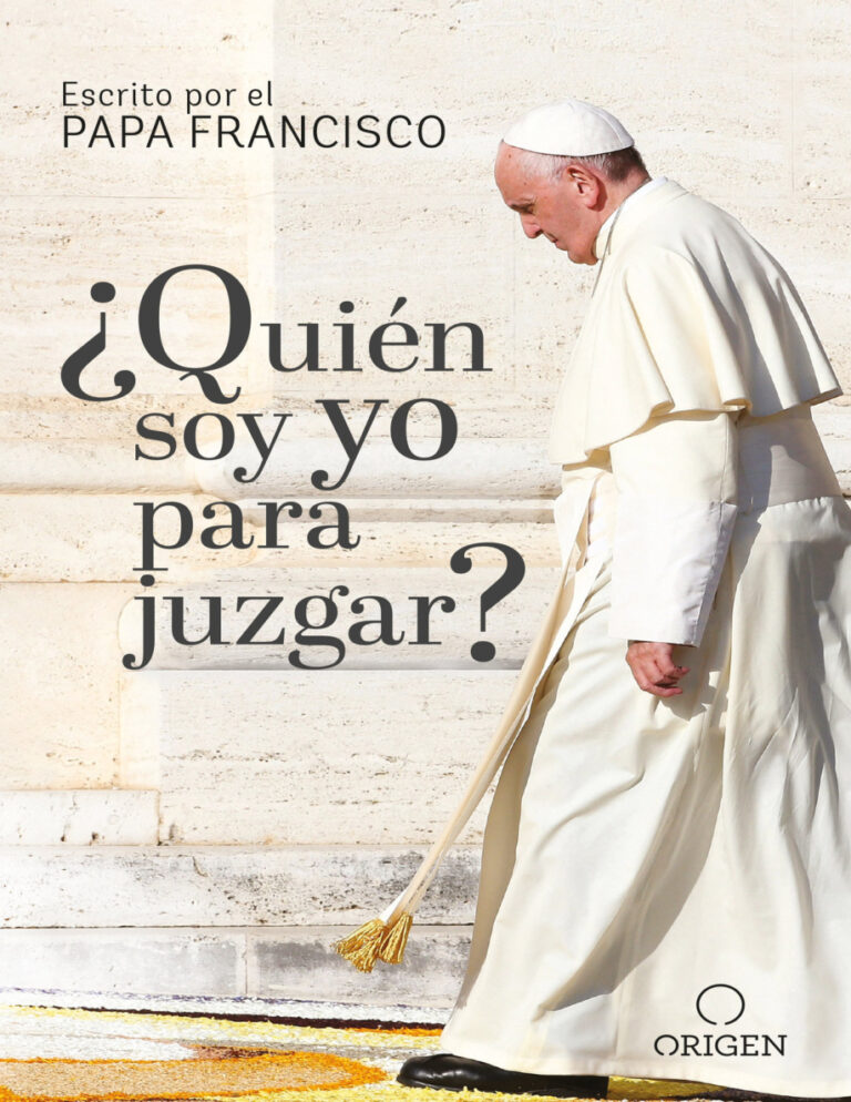 ¿Quién soy yo para juzgar Spanish Edition Pope Francis Kitap Kapağı