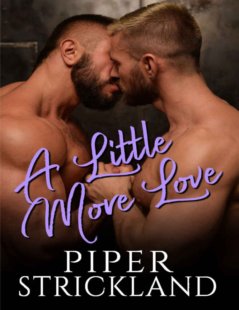 a little more love piper strickland Kitap Kapağı