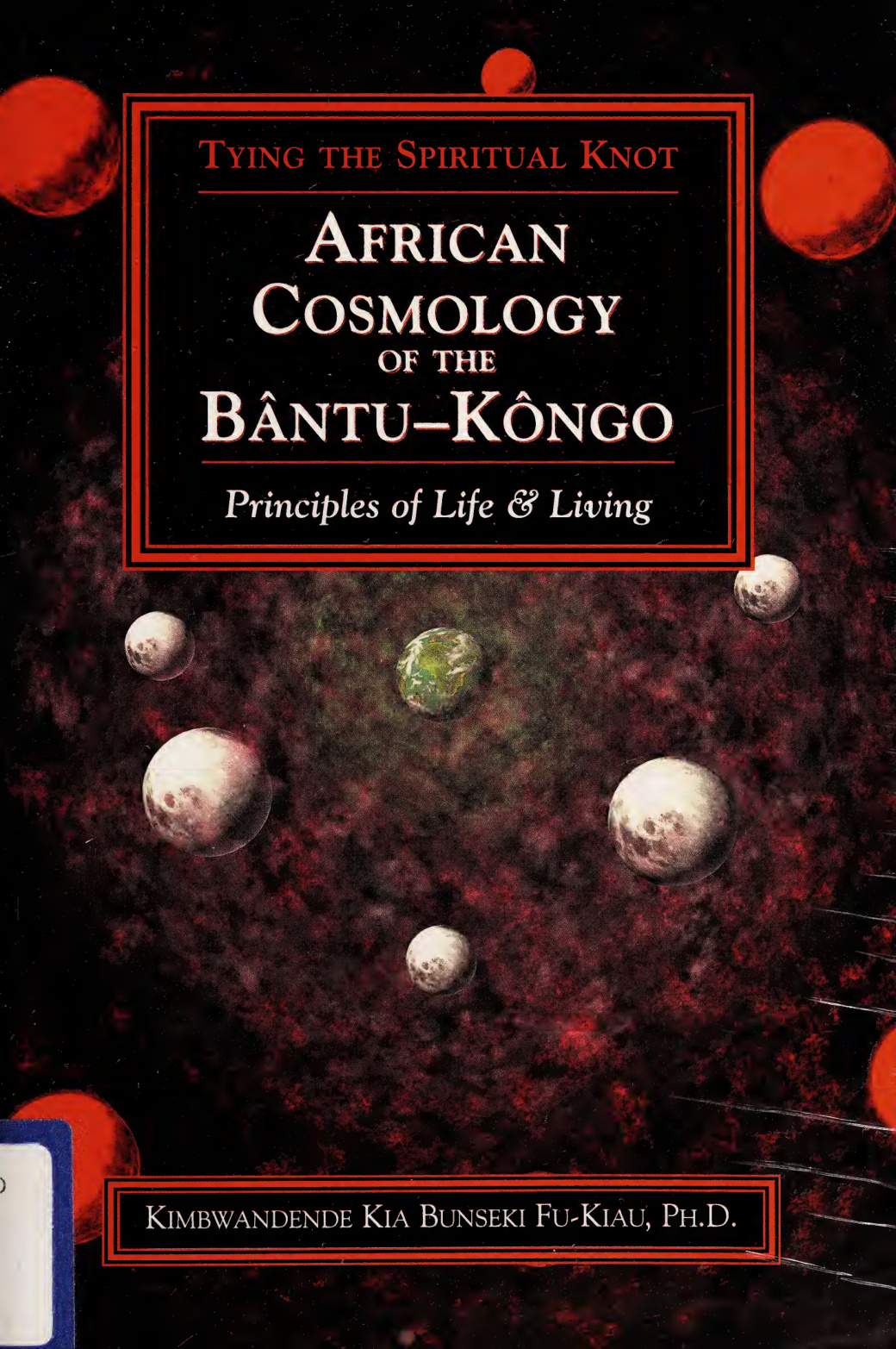 African Cosmology of the Bantu-Kongo PDF Download – Kimbwandende Kia Bunseki Fu-Kian