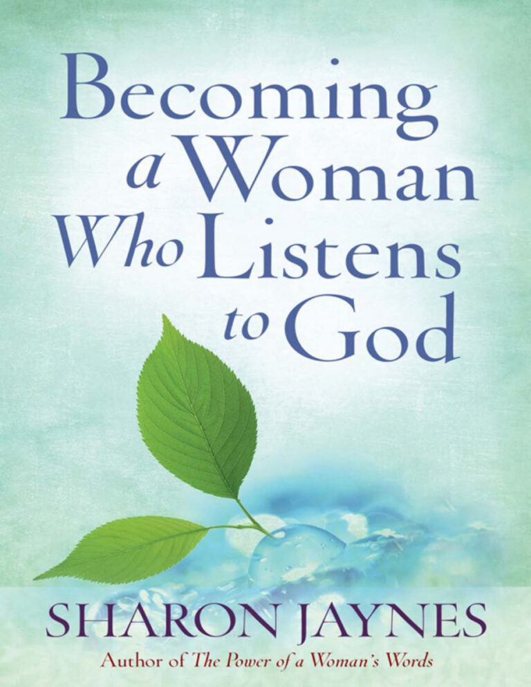 becoming a woman who listens to god sharon jaynes Kitap Kapağı