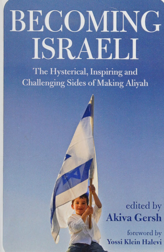 becoming israeli akiva gersh Kitap Kapağı
