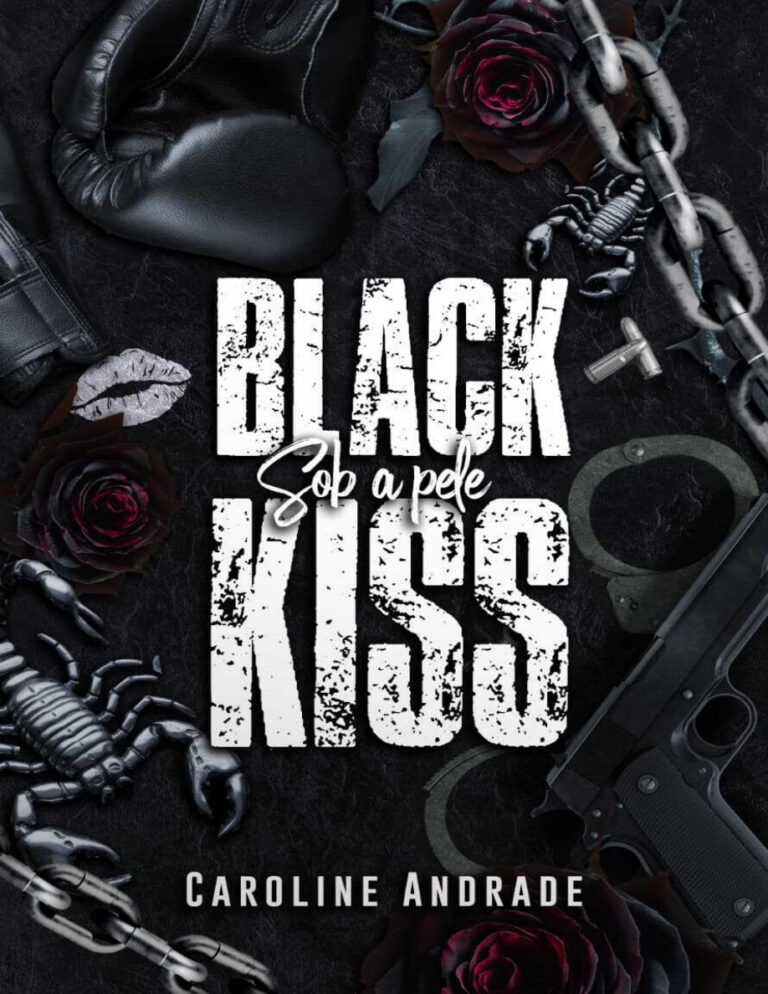 black kiss Sob a pele caroline andrade Kitap Kapağı