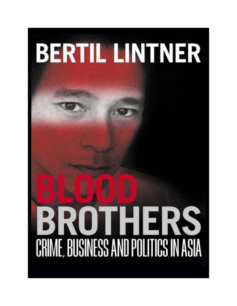 blood brothers bertil lintner Kitap Kapağı