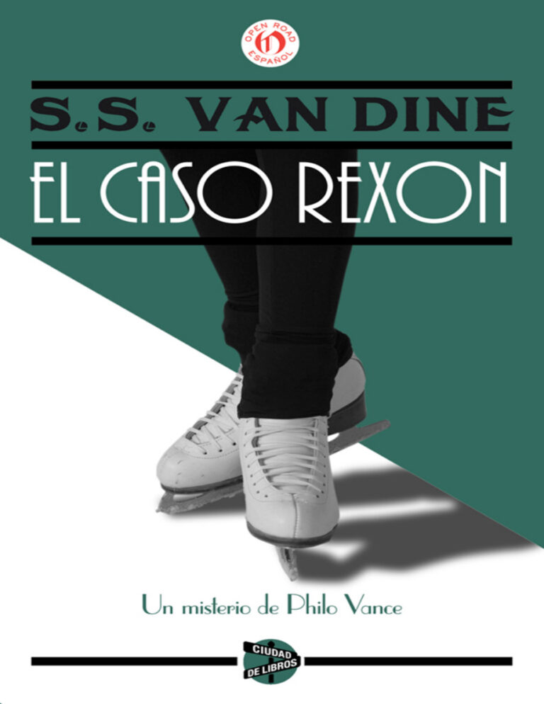 caso Rexon Un misterio de Philo Vance Spanish Edition S S Van Dine Kitap Kapağı