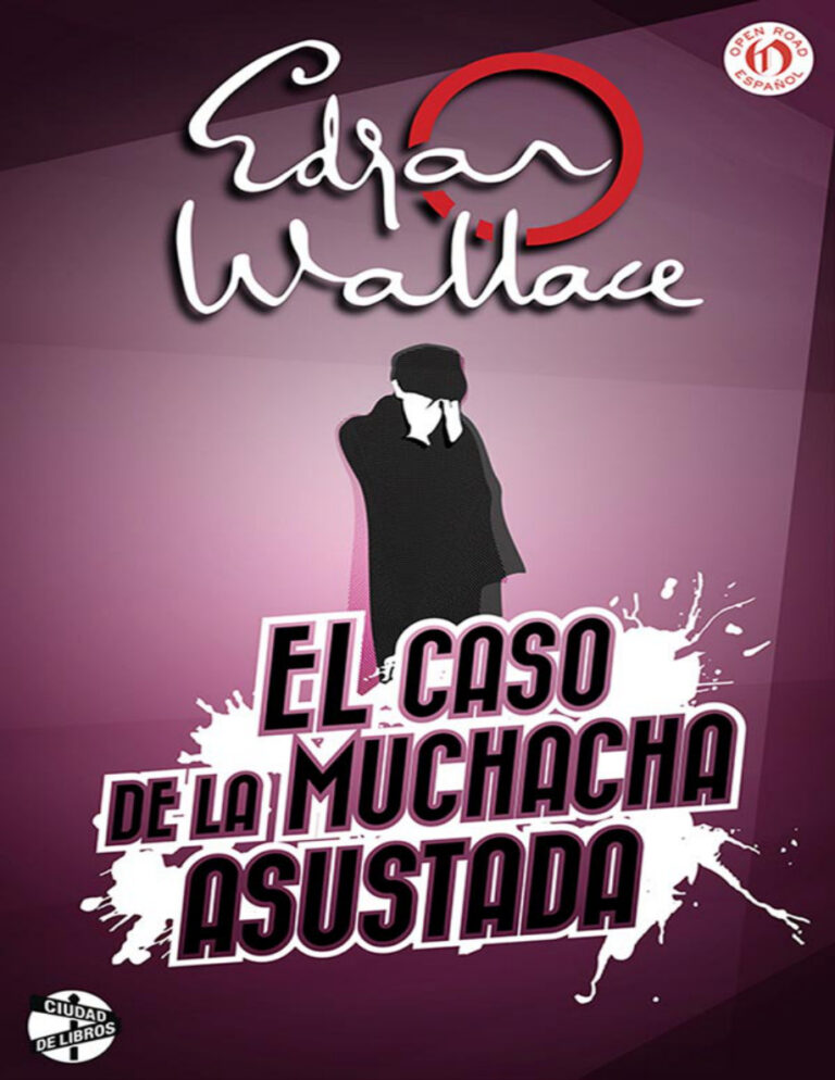 caso de la muchacha asustada Spanish Edition Edgar Wallace Kitap Kapağı