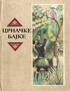 crnacke narodne bajke Bajke naroda sveta Kitap Kapağı