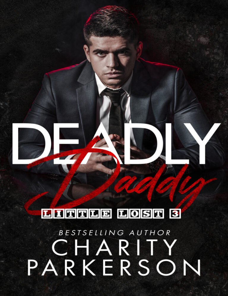 deadly daddy Charity Parkerson Kitap Kapağı