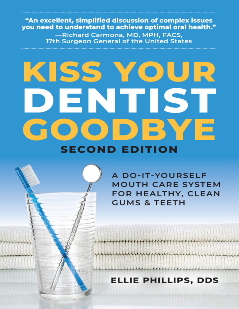 kiss your dentist goodbye 2nd edition ellie phillips Kitap Kapağı
