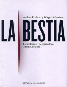la bestia Spanish Edition Anders Roslund Kitap Kapağı