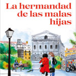 la hermandad de las malas hijas Spanish Edition vanessa montfort Kitap Kapağı