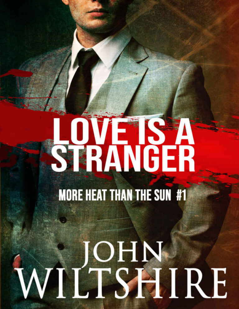 more heat than sun 1 John wiltshire Kitap Kapağı