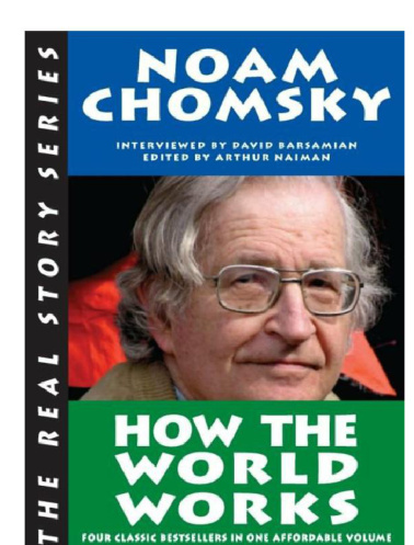 How the World Works PDF Download – Noam Chomsky