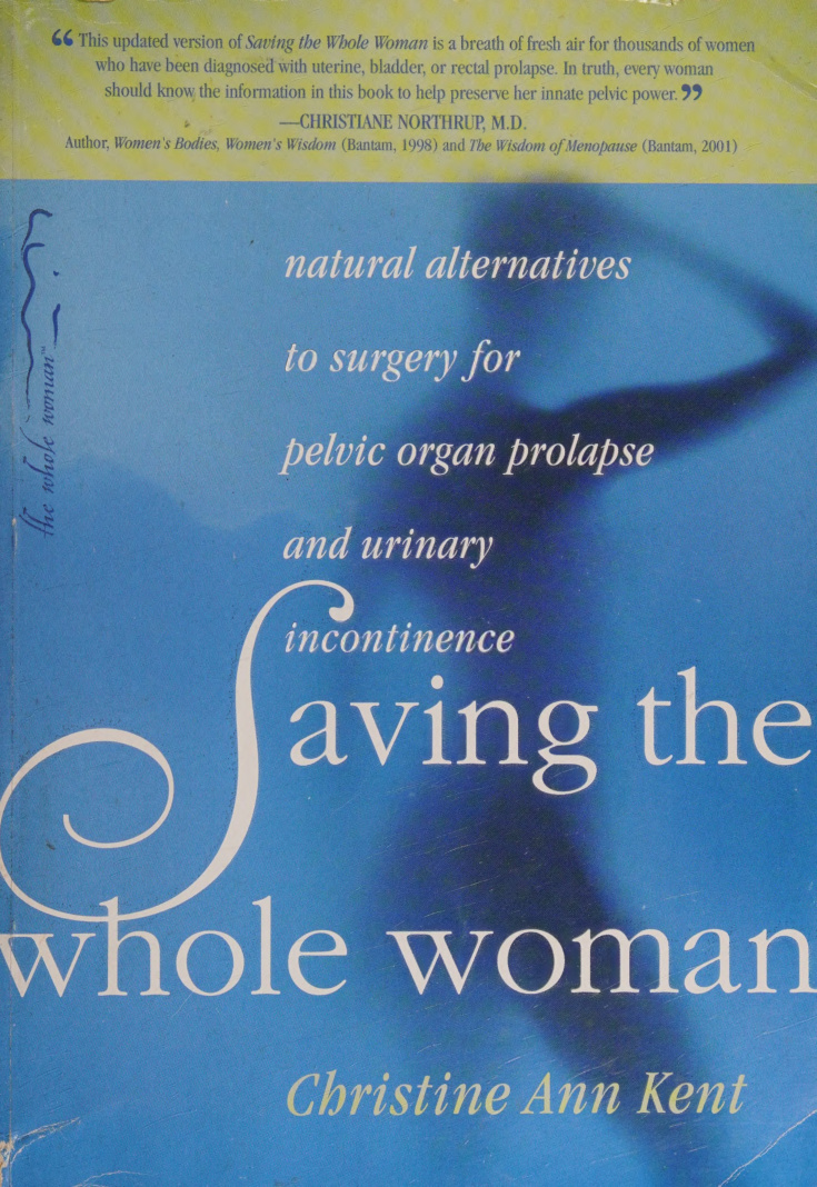 saving the whole woman christine ann kent Kitap Kapağı