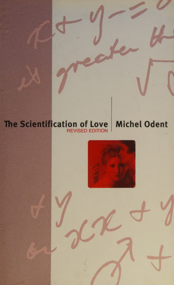 the scientification of love michel odent Kitap Kapağı