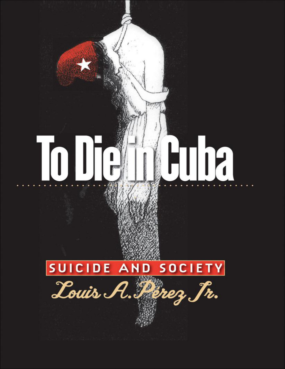 to die in cuba Louis A Perez Jr Kitap Kapağı