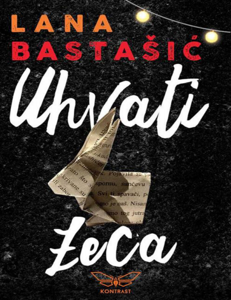 uhvati zeca Serbian Edition Lana Bastasic Kitap Kapağı