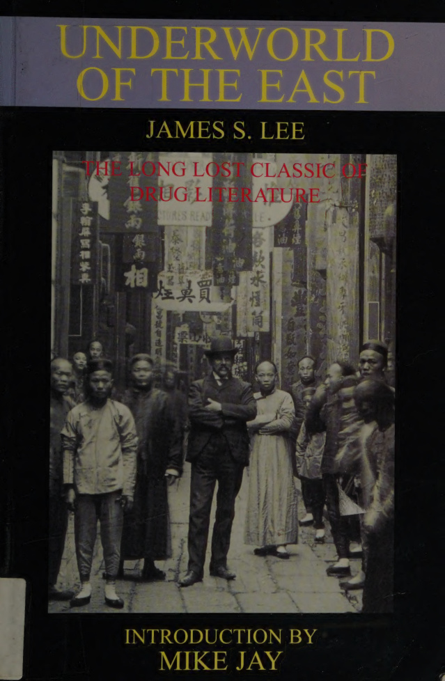 underworld of the east james s lee Kitap Kapağı