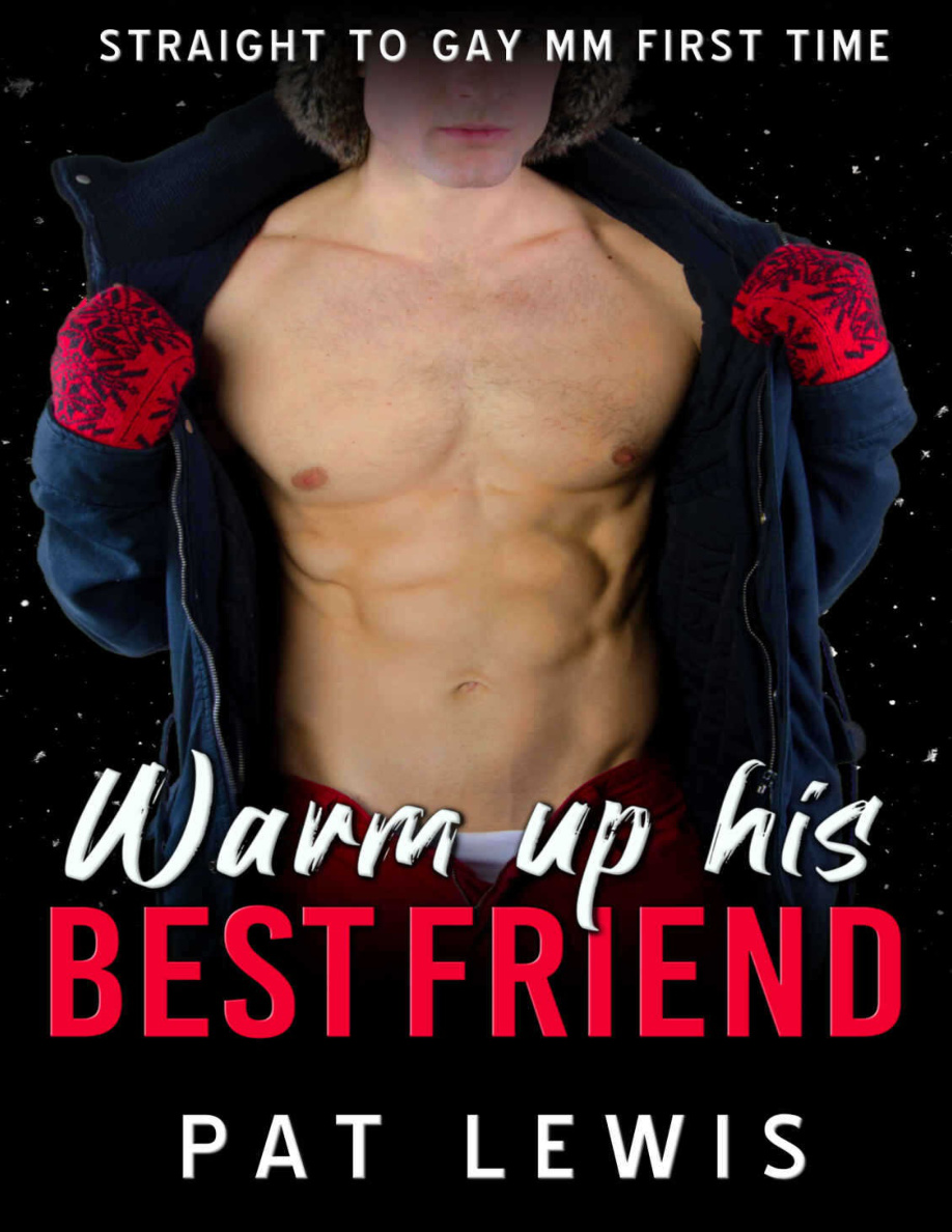 warm up his best friend Pat Lewis Kitap Kapağı