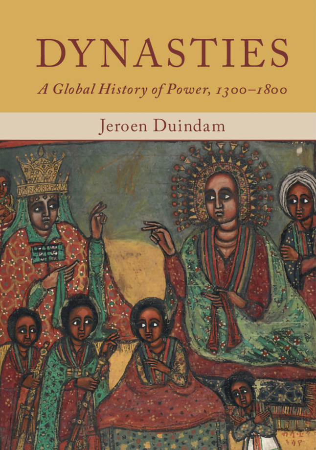 Dynasties A Global History of Power Jeroen Duindam Kitap Kapağı