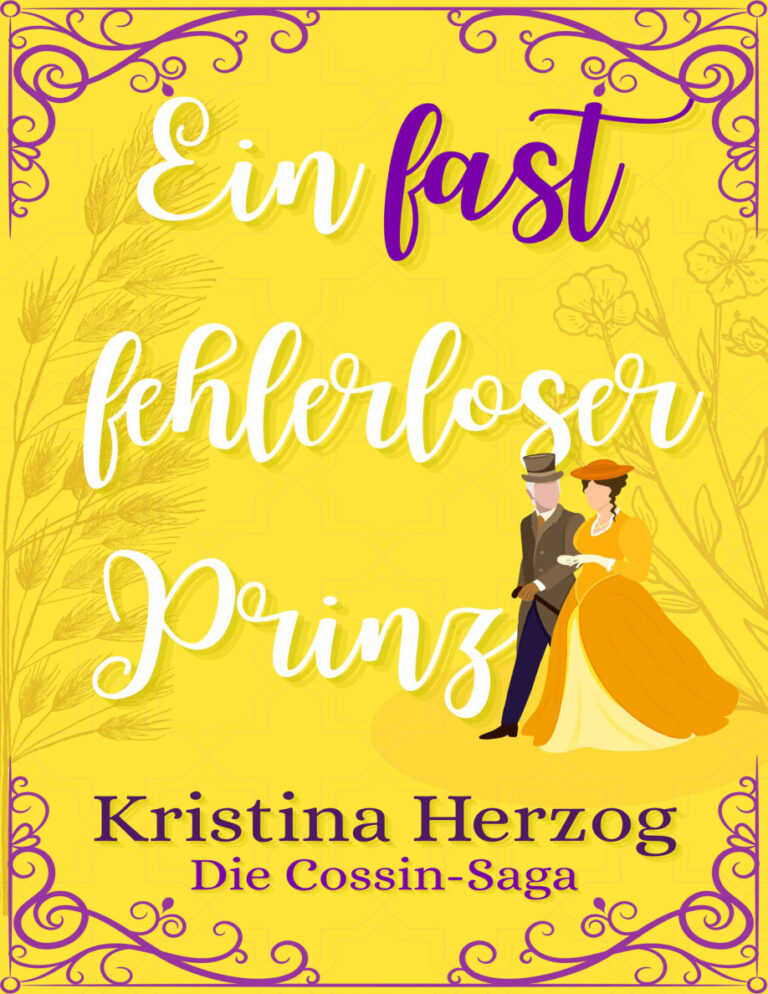 Ein fast fehlerloser Prinz Kristina Herzog Kitap Kapağı