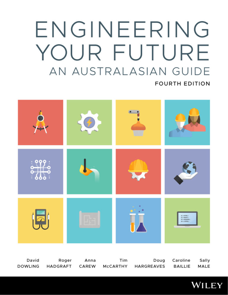 Engineering Your Future an Australasian Guide 4th Edition David Dowling Kitap Kapağı