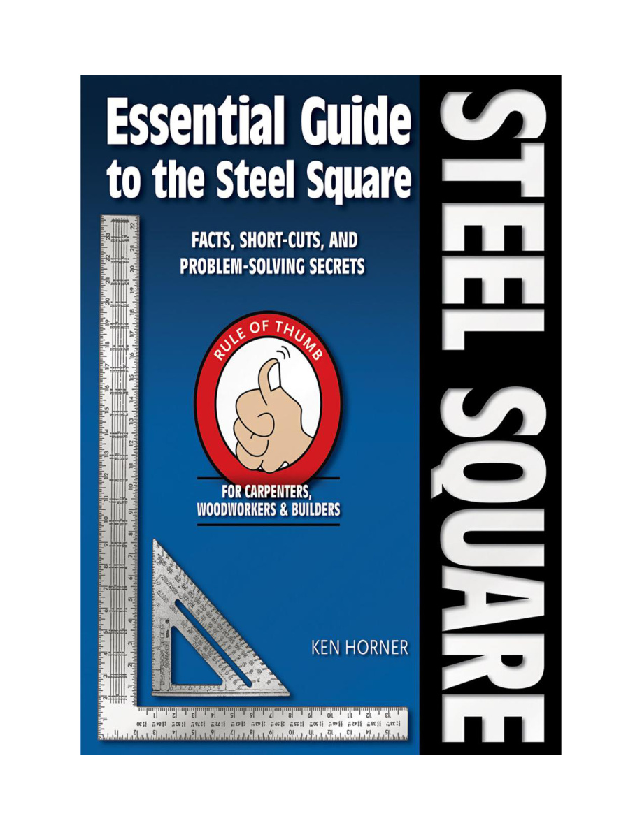 Essential Guide to the Steel Square Ken Horner Kitap Kapağı