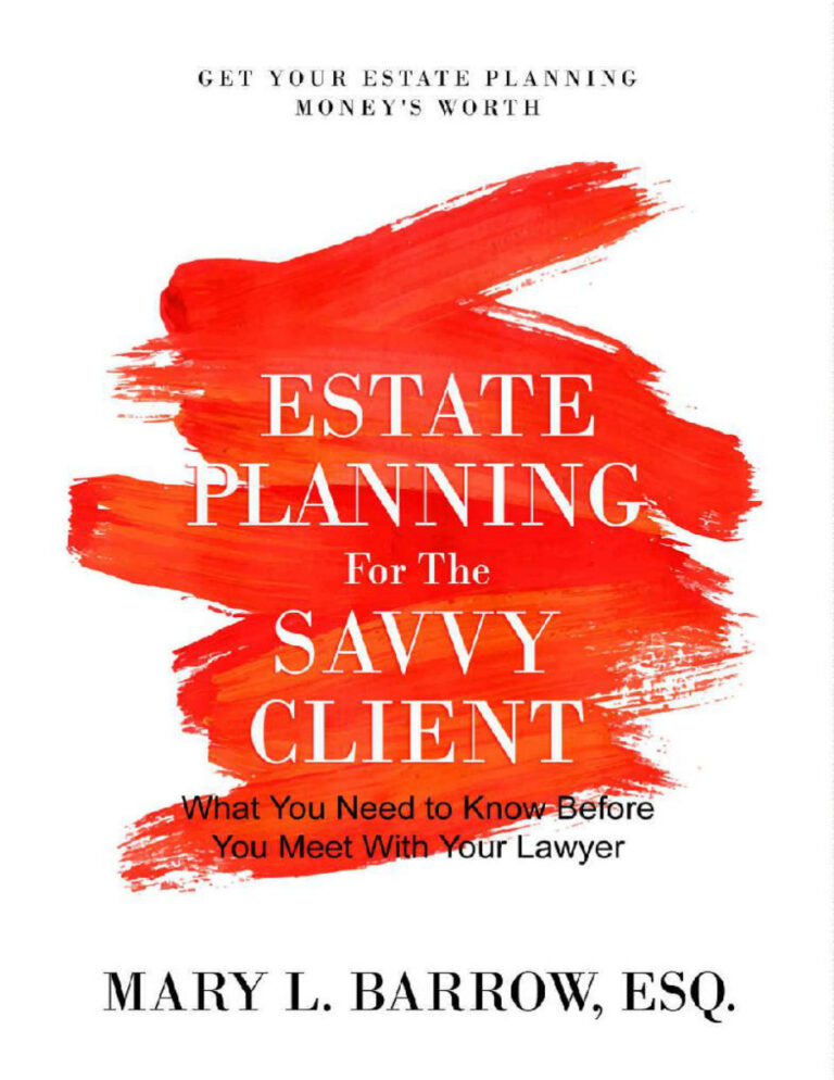 Estate Planning for the Savvy Client What You Need to Know Before You Meet With Your Lawyer Mary Barrow Kitap Kapağı