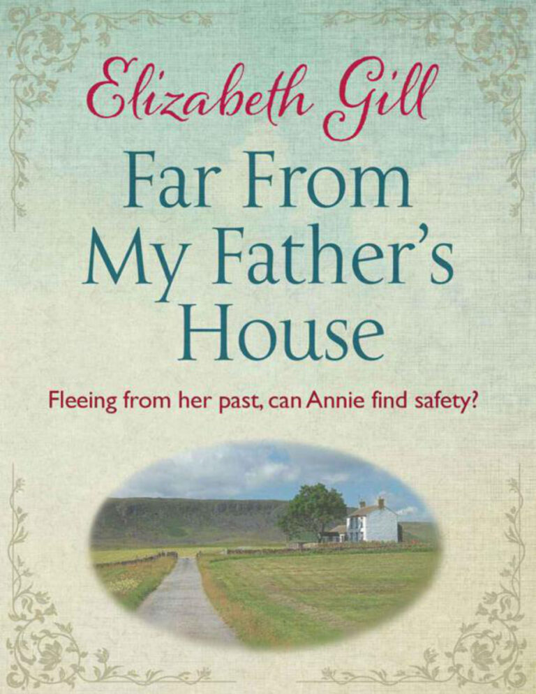 Far from my fathers house Elizabeth Gill Kitap Kapağı