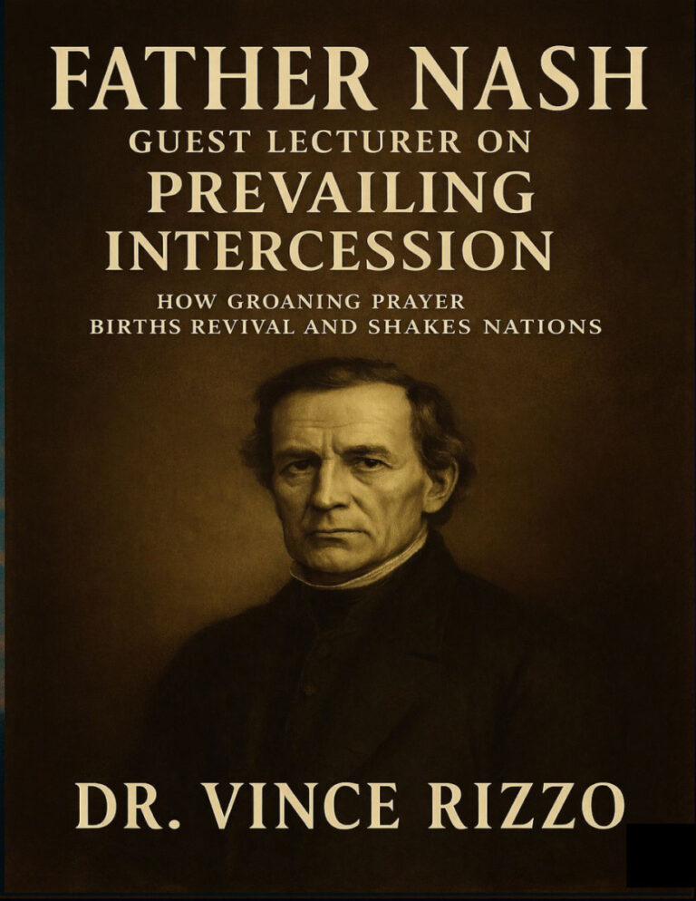 Father Nash Guest Lecturer on Prevailing Intercession Dr Vince Rizzo Kitap Kapağı