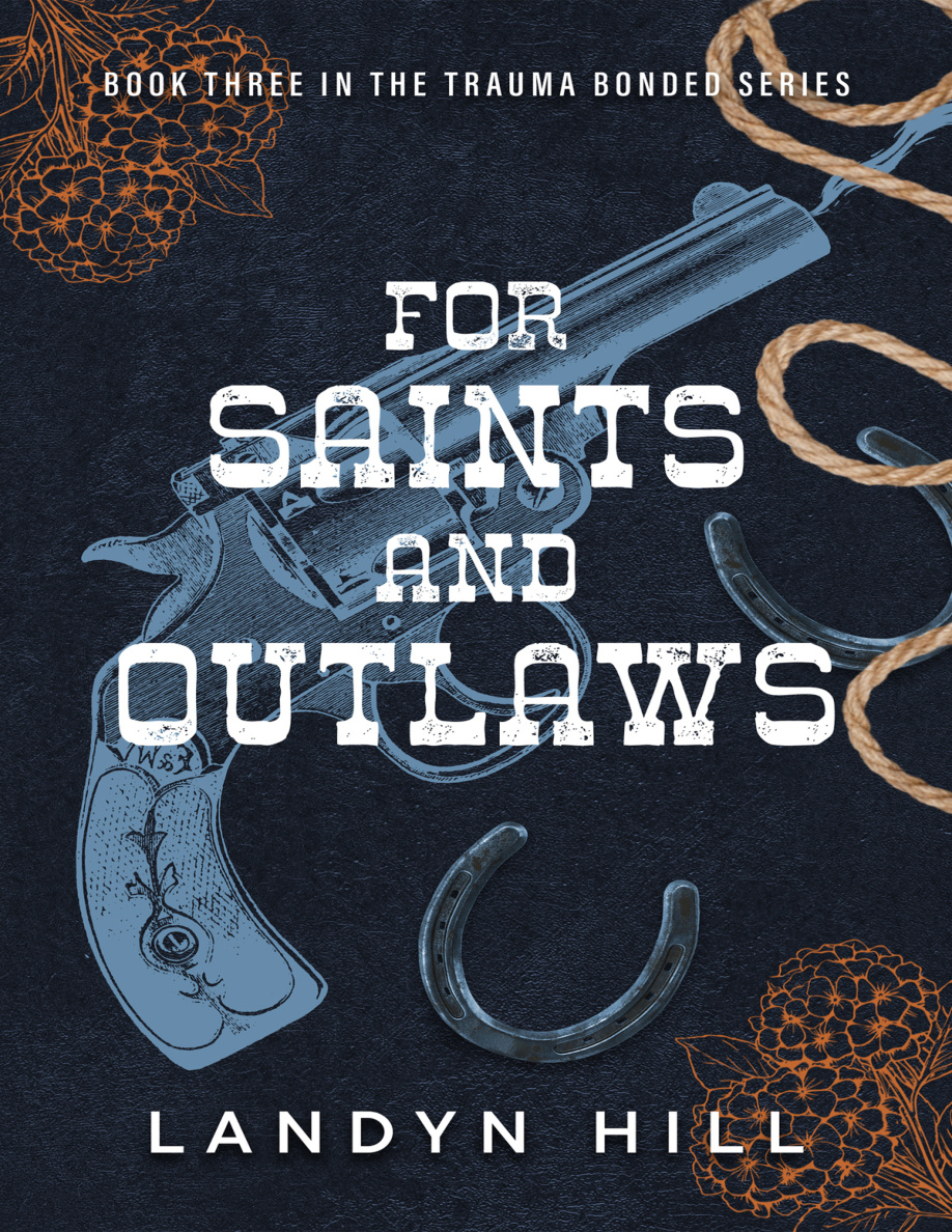 For Saints and Outlaws Landyn Hill Kitap Kapağı