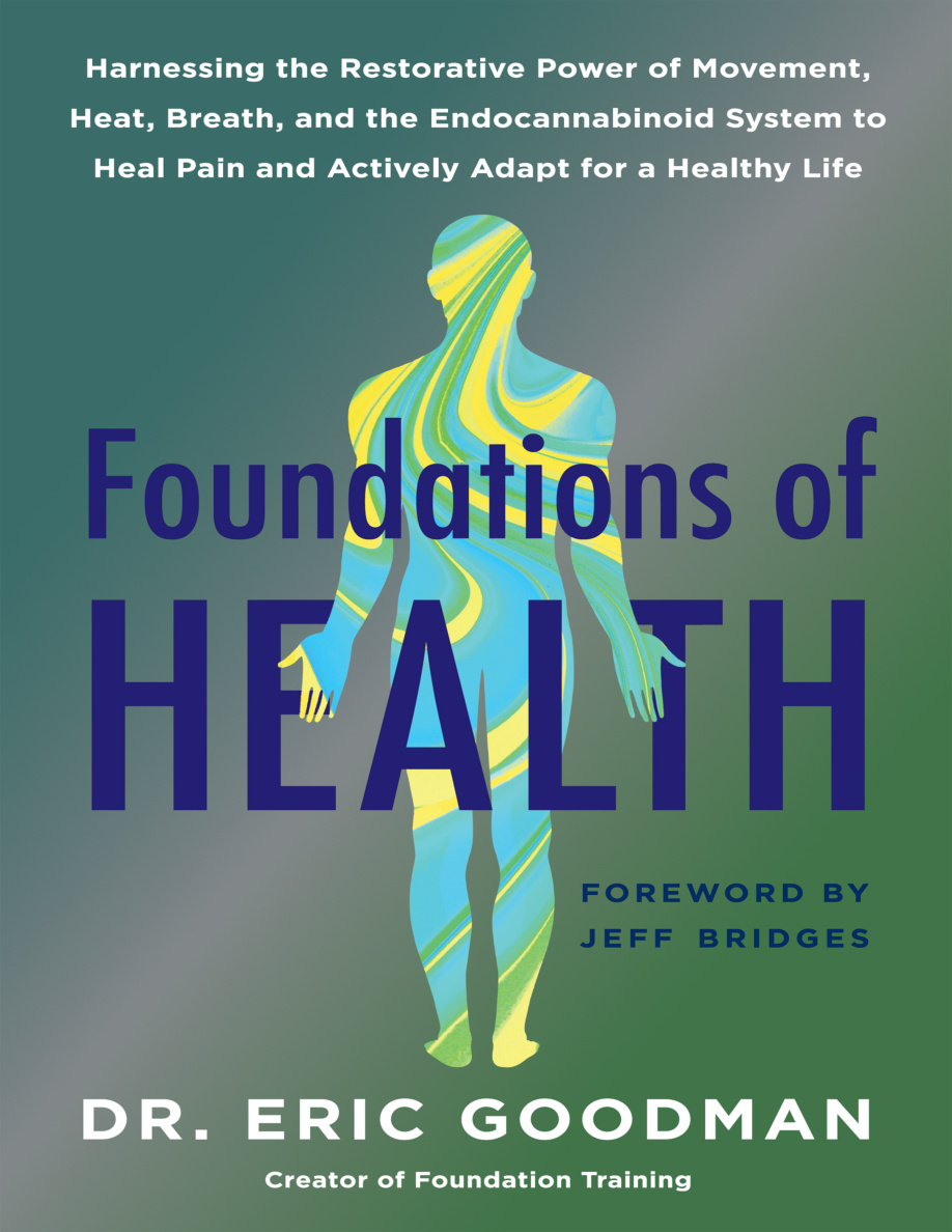 Foundations of Health Eric Goodman Kitap Kapağı