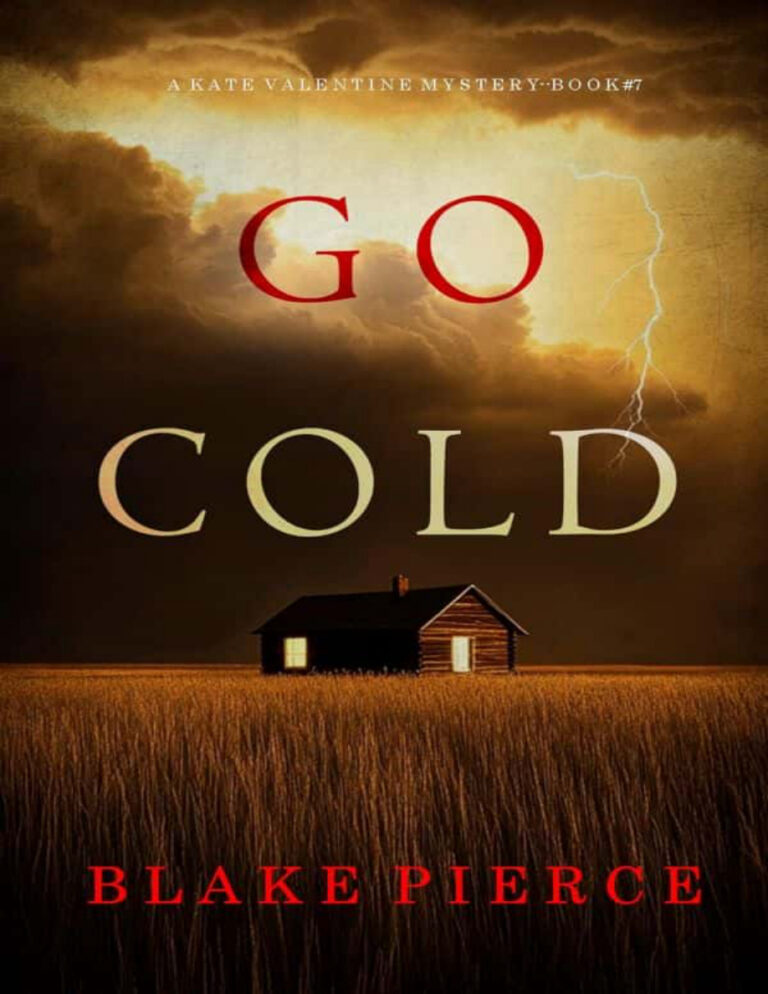 Go Cold Kate Valentine FBI Suspense 7 Blake Pierce Kitap Kapağı