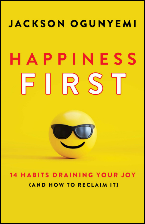 Happiness First Jackson Ogunyemi Kitap Kapağı