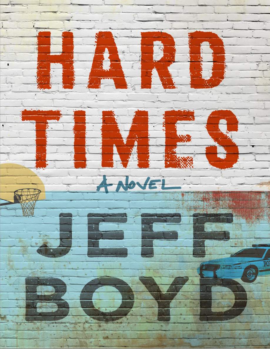 Hard Times Jeff Boyd Kitap Kapağı