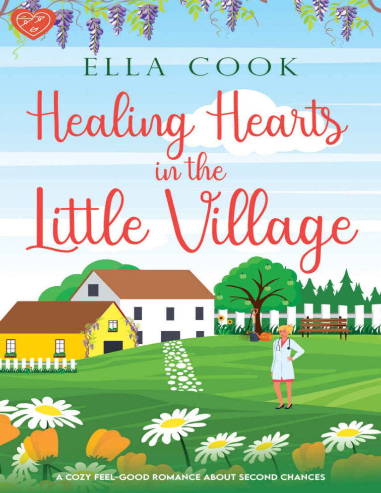 Healing Hearts in the Little Village Ella Cook Kitap Kapağı
