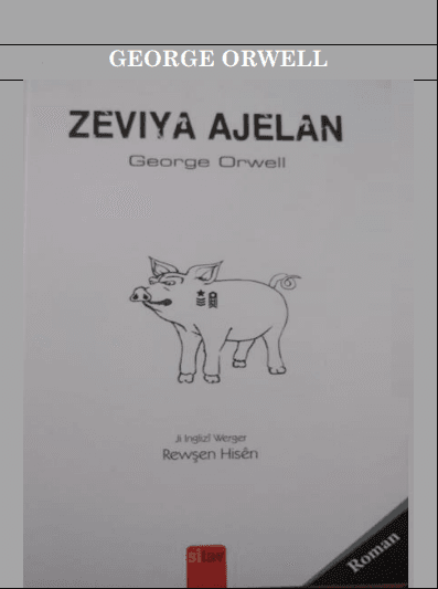 Zeviya Ajelan – Animal Farm – Kürtçe PDF Kitap