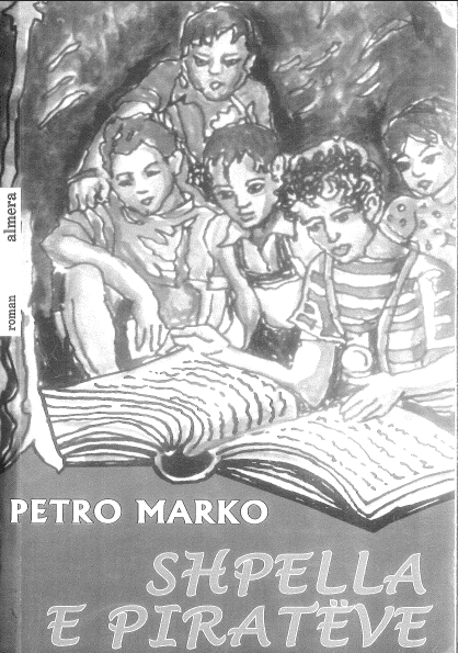 Shpella e pirateve – Petro Marko – Arnavutça PDF