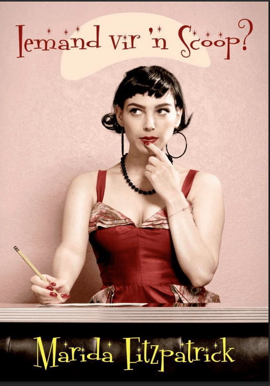 Iemand vir ’n Scoop – Marida Fitzpatrick – Afrikaanca
