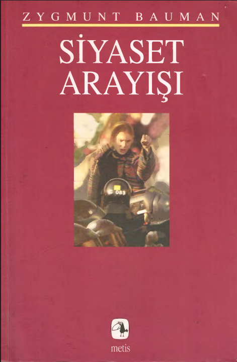 Zygmunt Bauman – Siyaset Arayışı PDF