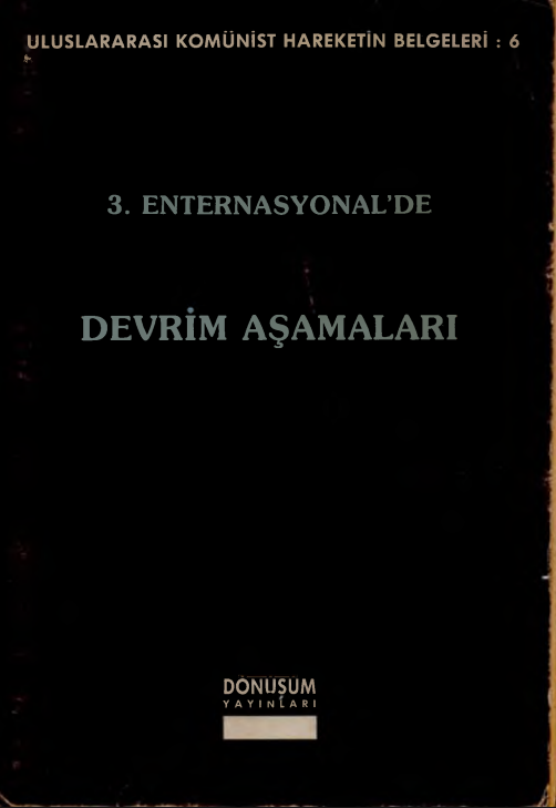 Enternasyonal’de Devrim Aşamaları