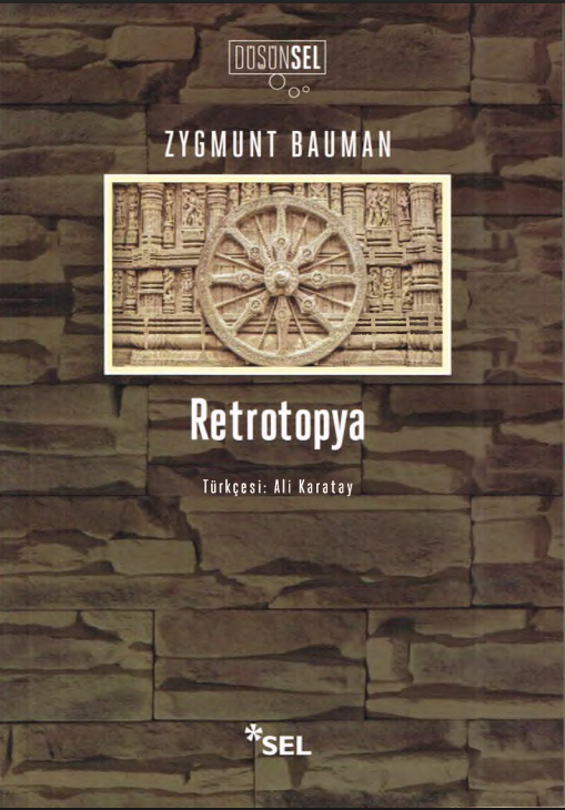 Zygmunt Bauman - Retrotopya PDF