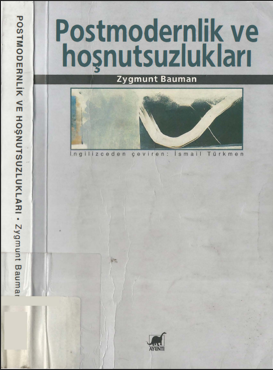 Zygmunt Bauman - Postmodernlik ve Hoşnutsuzlukları PDF