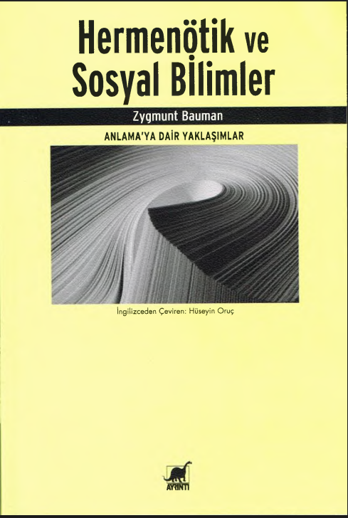 Zygmunt Bauman - Hermenötik ve Sosyal Bilimler PDF