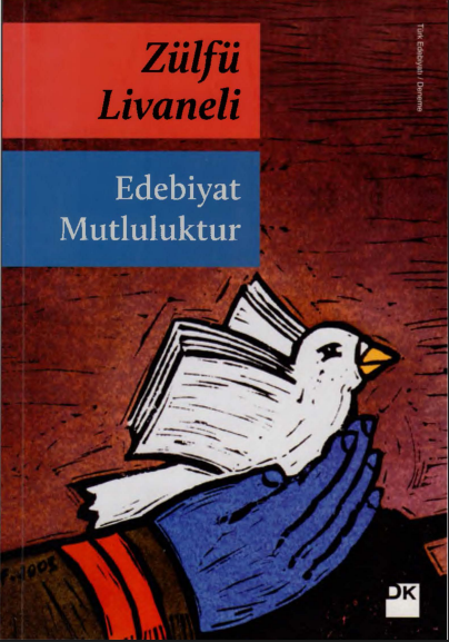 Zülfü Livaneli – Edebiyat Mutluluktur PDF