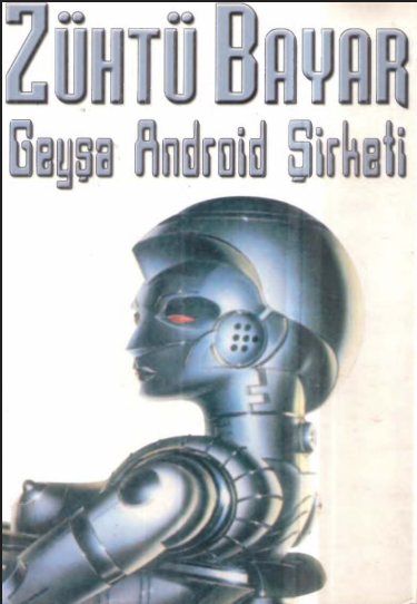 Zühtü Bayar - Geyşa Android Şirketi PDF