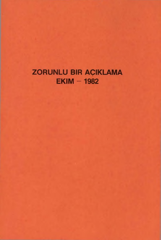 Zorunlu Bir Açıklama - Ekim 1982 PDF