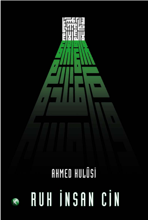 Ahmed Hulusi - Ruh, İnsan, Cin PDF