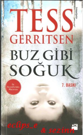 Tess Gerritsen - Buz Gibi Soğuk PDF